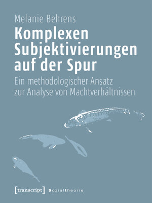 cover image of Komplexen Subjektivierungen auf der Spur